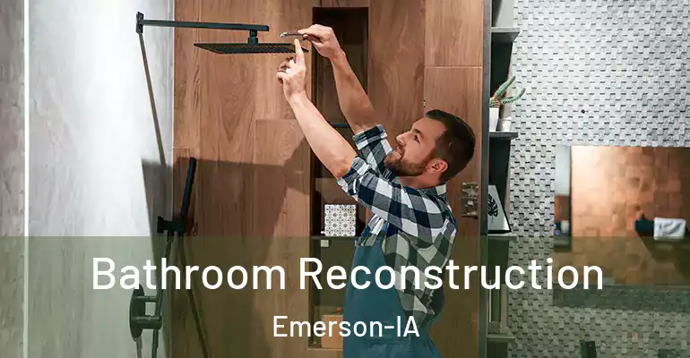 inner Bathroom imggen Bathroom Reconstruction Emerson-IA