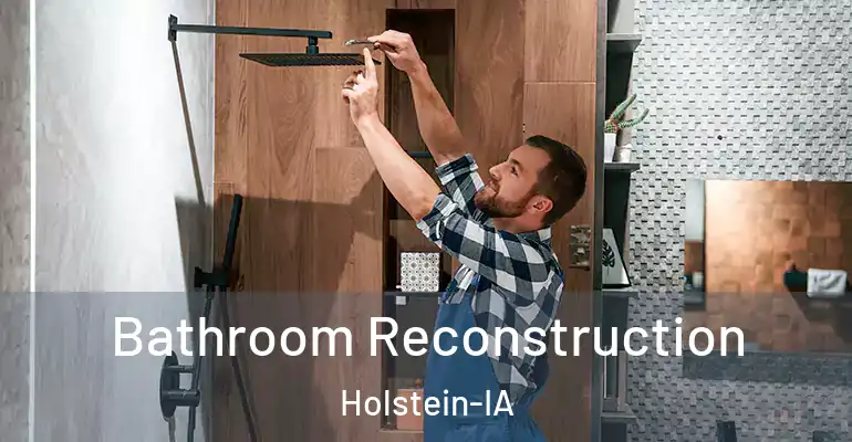 inner Bathroom imggen Bathroom Reconstruction Holstein-IA