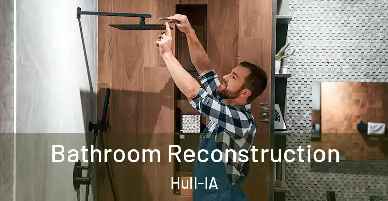 inner Bathroom imggen Bathroom Reconstruction Hull-IA