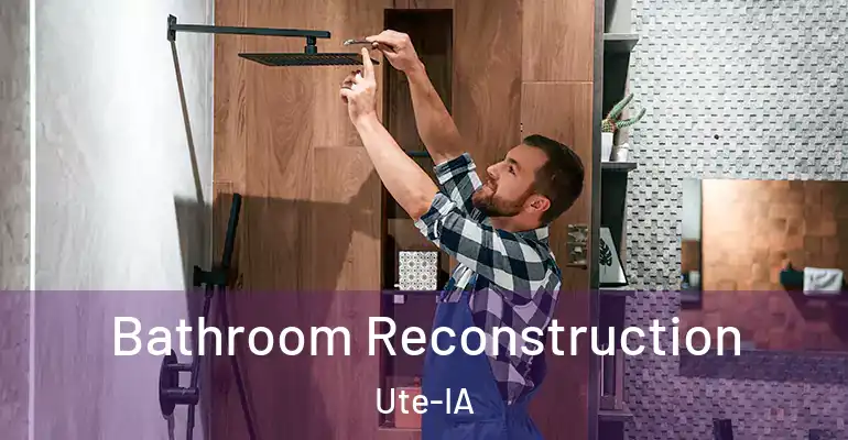 inner Bathroom imggen Bathroom Reconstruction Ute-IA