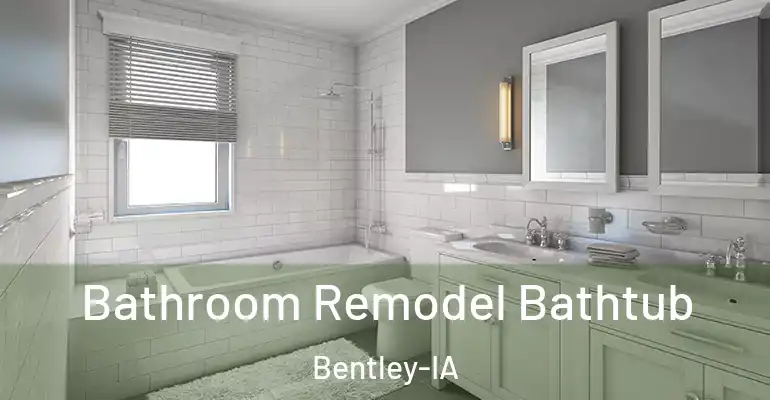 inner Bathroom imggen Bathroom Remodel Bathtub Bentley-IA