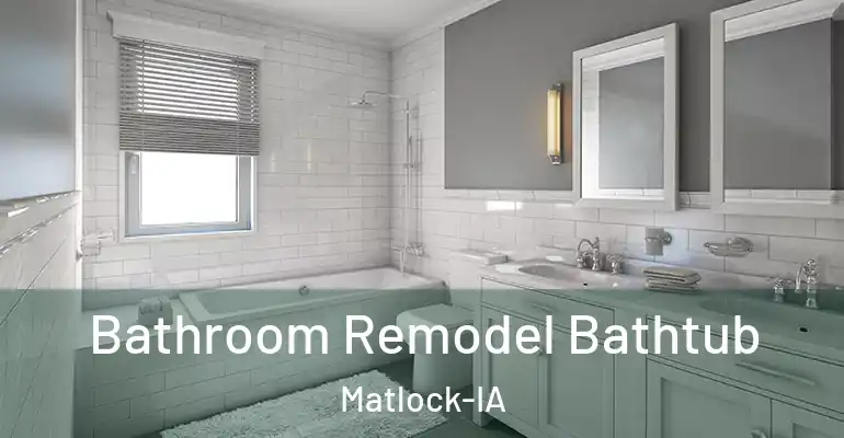 inner Bathroom imggen Bathroom Remodel Bathtub Matlock-IA