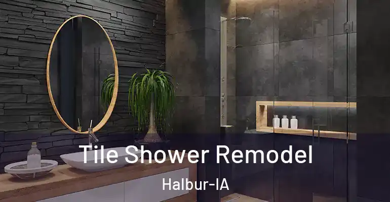 inner Bathroom imggen Tile Shower Remodel Halbur-IA