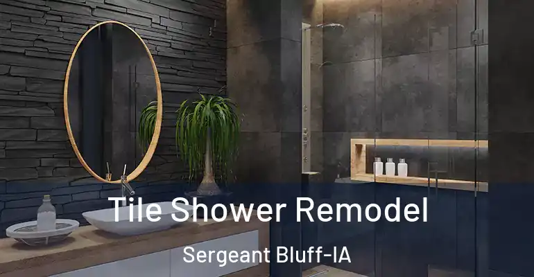 inner Bathroom imggen Tile Shower Remodel Sergeant Bluff-IA
