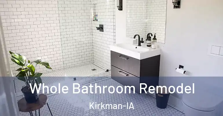 inner Bathroom imggen Whole Bathroom Remodel Kirkman-IA